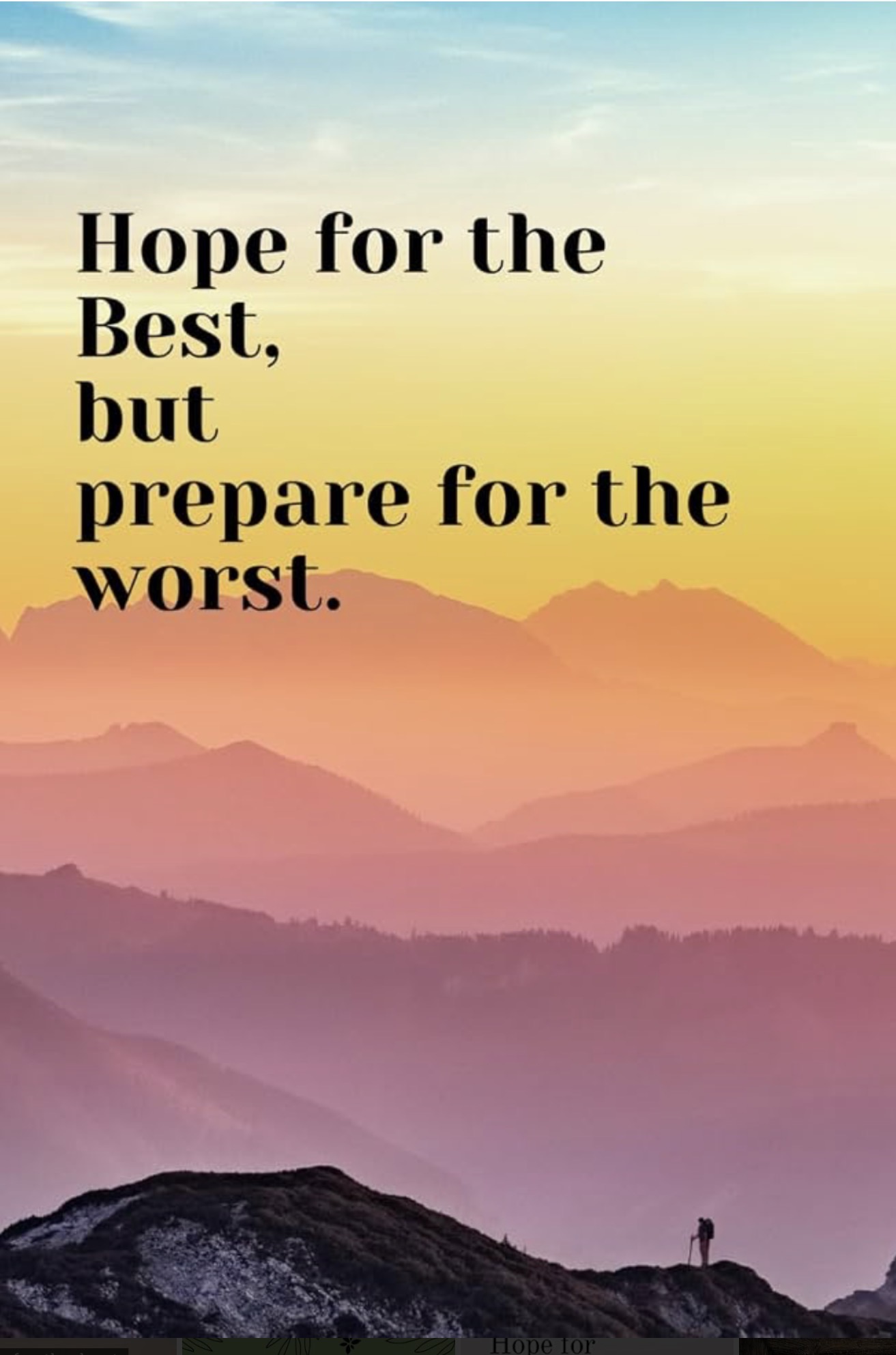 Prepare for the worst